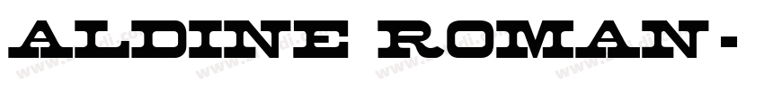 aldine roman字体转换